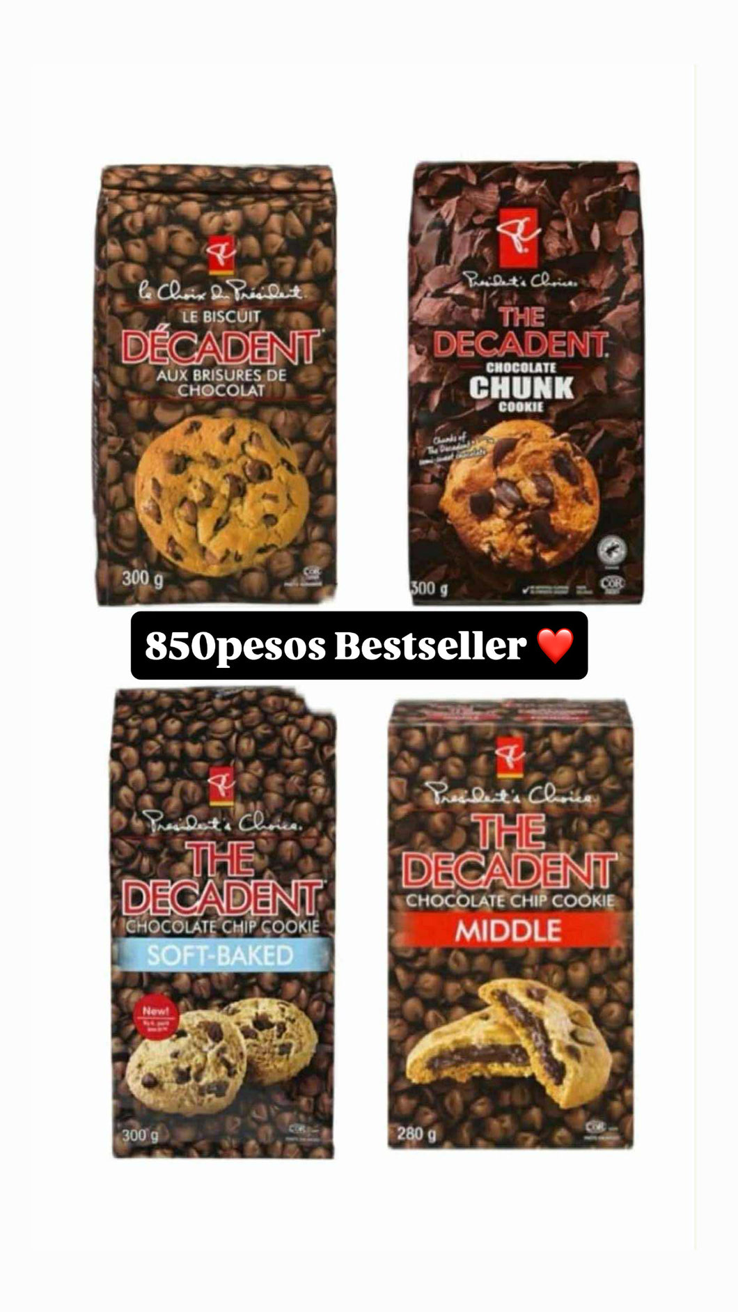 Dubai President's Choice Cookie